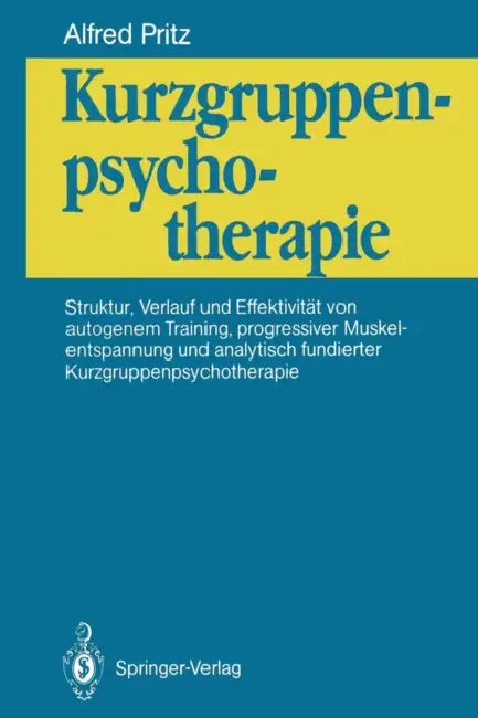 Buy Kurzgruppenpsychotherapie (English, Alfred Pritz) — BookShops.in