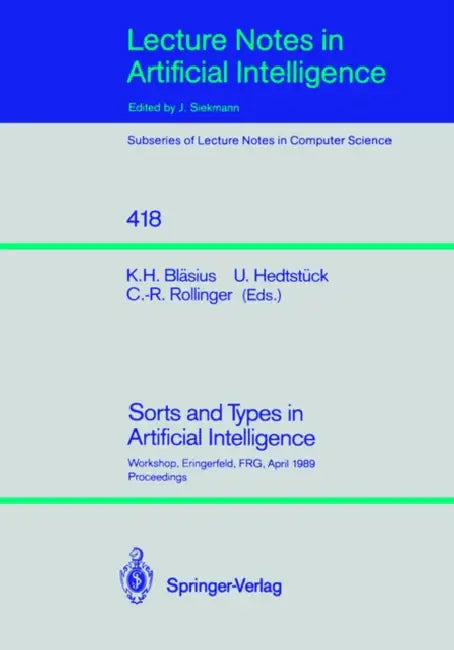Buy Sorts and Types in Artificial Intelligence (English, Karl H. Bläsius | Ulrich Hedtstück | Claus-Rainer Rollinger) — BookShops.in
