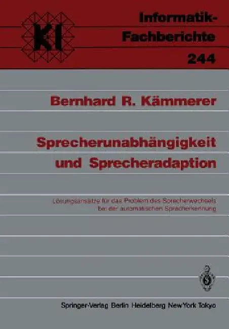 Buy Sprecherunabhängigkeit Und Sprecheradaption (English, Bernhard R. Kämmerer) — BookShops.in