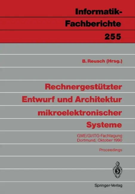 Buy Rechnergestützter Entwurf Und Architektur Mikroelektronischer Systeme (English, Bernd Reusch) — BookShops.in