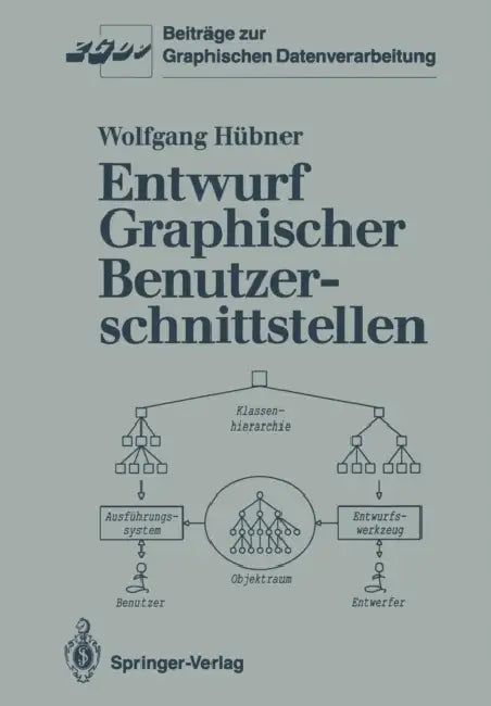 Buy Entwurf Graphischer Benutzerschnittstellen (English, Wolfgang Hübner) — BookShops.in