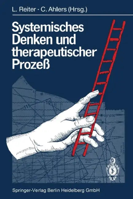Buy Systemisches Denken Und Therapeutischer Prozeß (English, Ludwig Reiter | Corina Ahlers) — BookShops.in