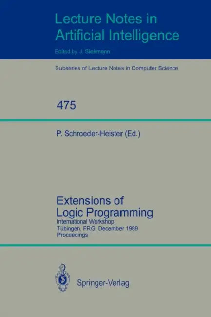 Buy Extensions of Logic Programming (English, Peter Schroeder-Heister) — BookShops.in