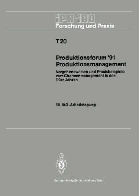 Buy Produktionsforum '91 Produktionsmanagement (English, Hans-Jörg Bullinger) — BookShops.in