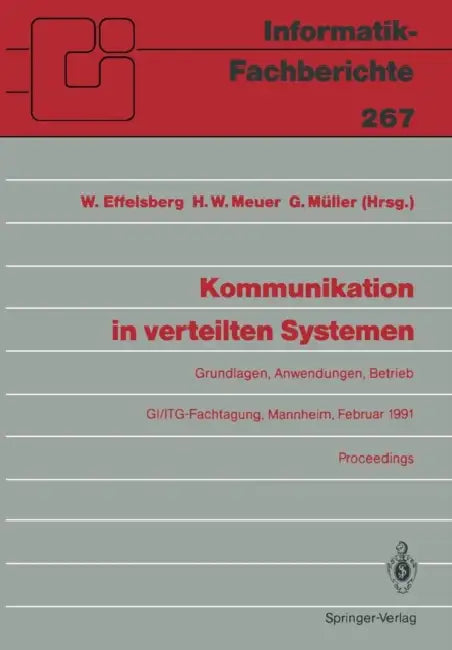 Kommunikation in Verteilten Systemen (English, Wolfgang Effelsberg | Hans W. Meuer | Günter Müller)