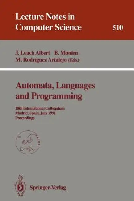 Buy Automata, Languages and Programming (English, Javier Leach Albert | Burkhard Monien | Mario Rodriguez Artalejo) — BookShops.in