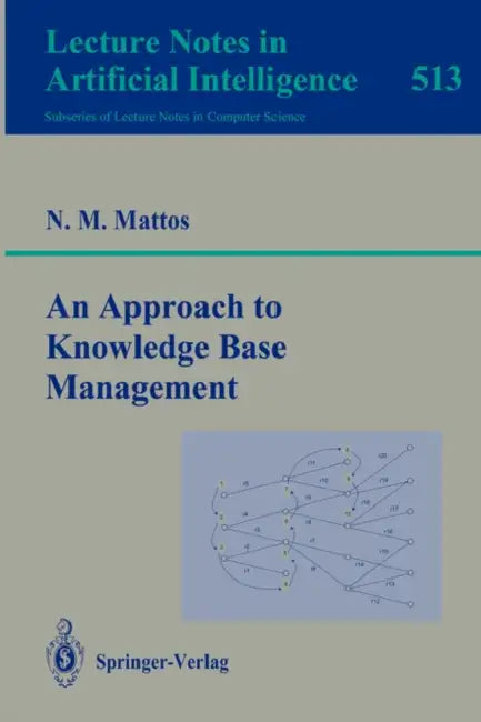 Buy An Approach to Knowledge Base Management (English, Nelson M. Mattos) — BookShops.in