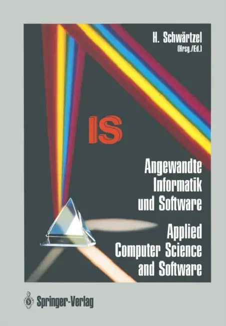 Buy Angewandte Informatik Und Software / Applied Computer Science and Software (English, Heinz Schwärtzel) — BookShops.in