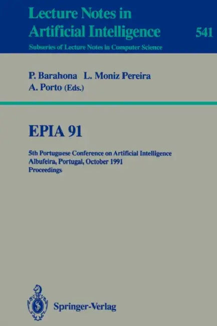 Buy Epia'91 (English, Pedro Barahona | Luis Moniz Pereira | Antonio Porto) — BookShops.in