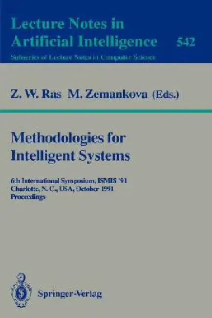 Buy Methodologies for Intelligent Systems (English, Zbigniew W. Ras | Maria Zemankova) — BookShops.in