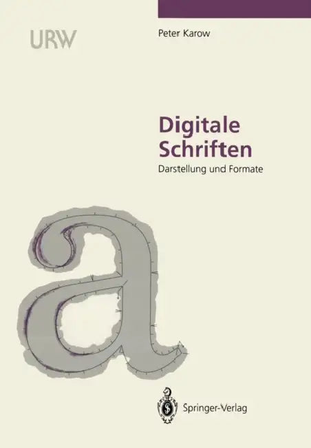 Buy Digitale Schriften | by Peter Karow | H. Zapf | Springer | by Peter Karow | H. Zapf | Springer | by Peter Karow | H. Zapf | Springer | by Peter Karow | H. Zapf | Springer | by Peter Karow | H. Zapf | Springer | by Peter Karow | H. Zapf | Springer | by Peter Karow | H. Zapf | Springer | by Peter Karow | H. Zapf | Springer | by Peter Karow | H. Zapf | Springer | by Peter Karow | H. Zapf | Springer | by Peter Karow | H. Zapf | Springer | by Peter Karow | H. Zapf | Springer | by Peter Karow | H. Zap — BookShops.in