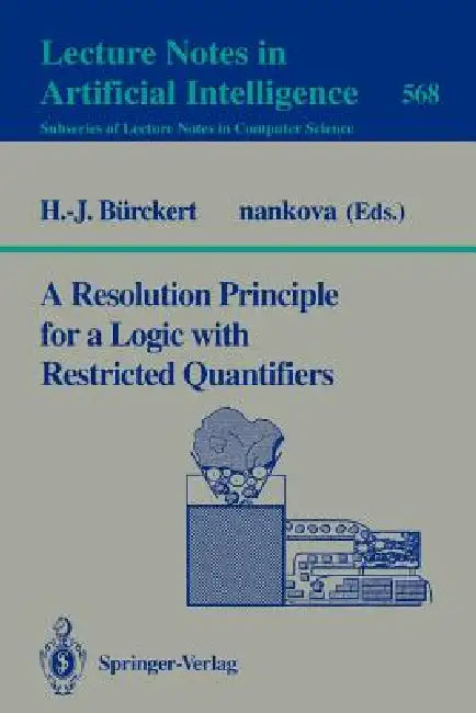 A Resolution Principle for a Logic with Restricted Quantifiers (English, Hans-Jürgen Bürckert)