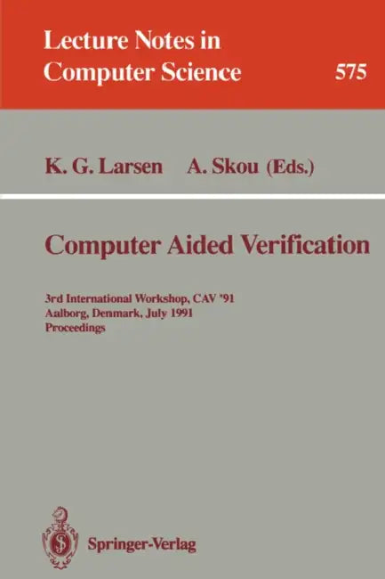 Buy Computer Aided Verification | by Kim G. Larsen | Arne Skou | Springer | by Kim G. Larsen | Arne Skou | Springer | by Kim G. Larsen | Arne Skou | Springer | by Kim G. Larsen | Arne Skou | Springer | by Kim G. Larsen | Arne Skou | Springer | by Kim G. Larsen | Arne Skou | Springer | by Kim G. Larsen | Arne Skou | Springer | by Kim G. Larsen | Arne Skou | Springer | by Kim G. Larsen | Arne Skou | Springer | by Kim G. Larsen | Arne Skou | Springer | by Kim G. Larsen | Arne Skou | Springer | by Kim G — BookShops.in