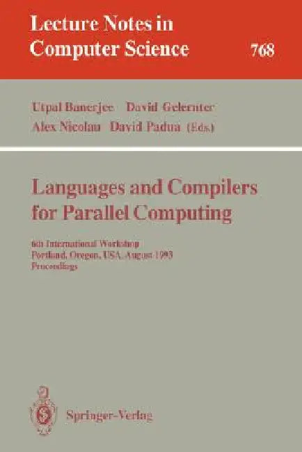 Buy Languages and Compilers for Parallel Computing (English, Utpal Banerjee | David Gelernter | Alex Nicolau) — BookShops.in