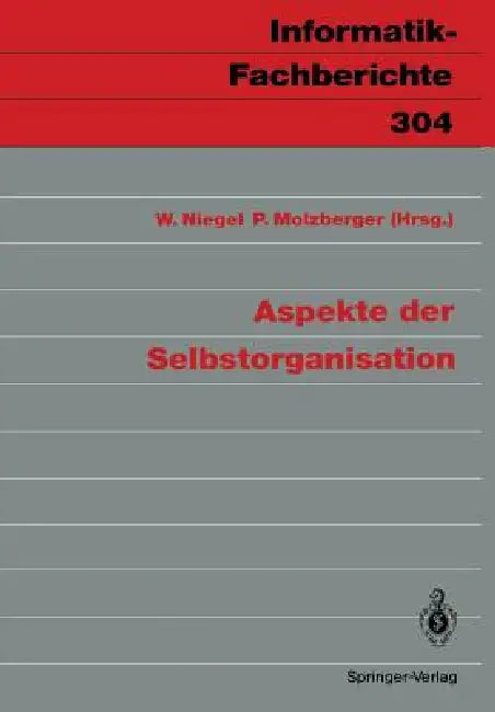 Buy Aspekte Der Selbstorganisation (English, Wolfgang Niegel | Peter Molzberger) — BookShops.in
