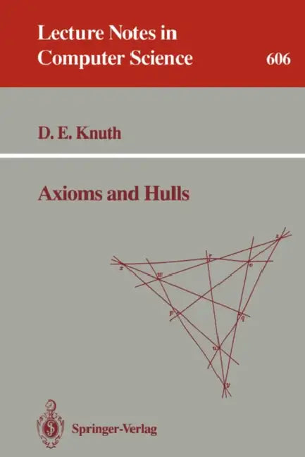 Axioms and Hulls (English, Donald E. Knuth)