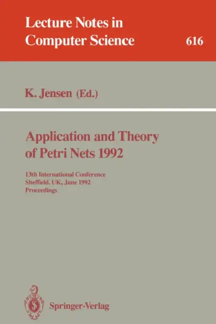 Buy Application and Theory of Petri Nets 1992 (English, Kurt Jensen) — BookShops.in