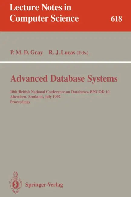 Buy Advanced Database Systems (English, Peter M. D. Gray | Rob J. Lucas) — BookShops.in