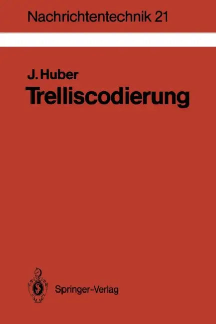 Buy Trelliscodierung (English, Johannes Huber) — BookShops.in