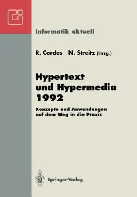 Buy Hypertext Und Hypermedia 1992 (English, Ralf Cordes | Norbert Streitz) — BookShops.in