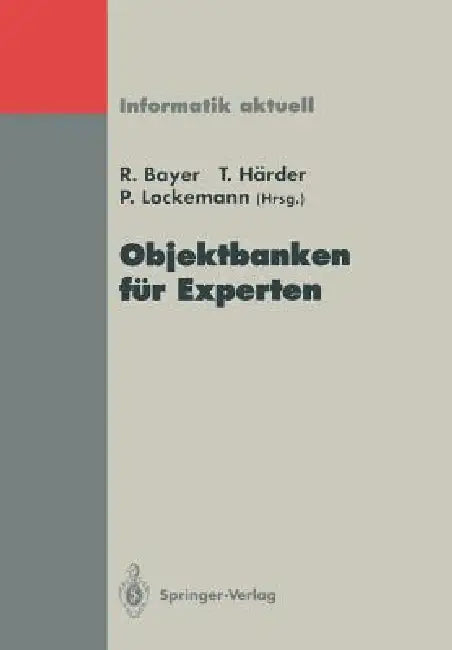Buy Objektbanken Für Experten (English, R. Bayer | T. Härder | P. Lockemann) — BookShops.in