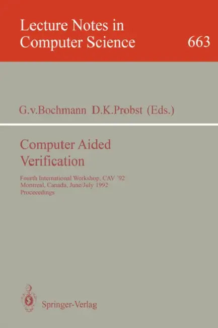 Buy Computer Aided Verification (English, Gregor Von Bochmann | David K. Probst) — BookShops.in