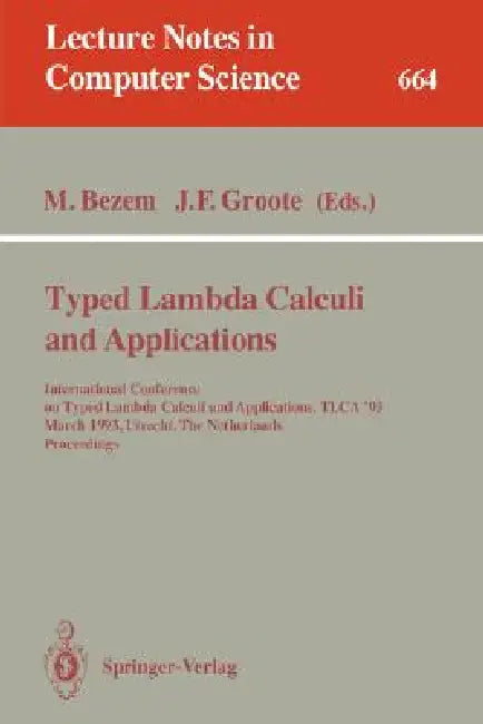 Buy Typed Lambda Calculi and Applications (English, Marc Bezem | Jan F. Groote) — BookShops.in