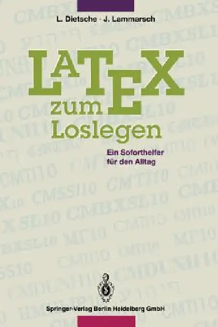 Buy Latex Zum Loslegen (English, Luzia Dietsche | Joachim Lammarsch) — BookShops.in