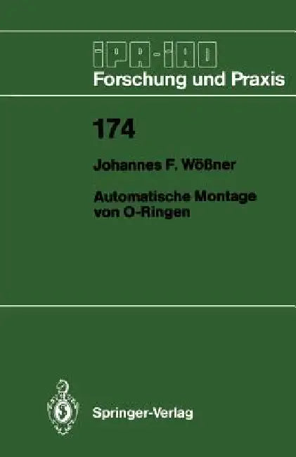 Buy Automatische Montage Von O-Ringen (English, Johannes F. Wößner) — BookShops.in