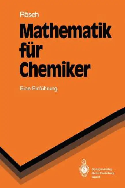Buy Mathematik Für Chemiker (English, Notker Rösch) — BookShops.in