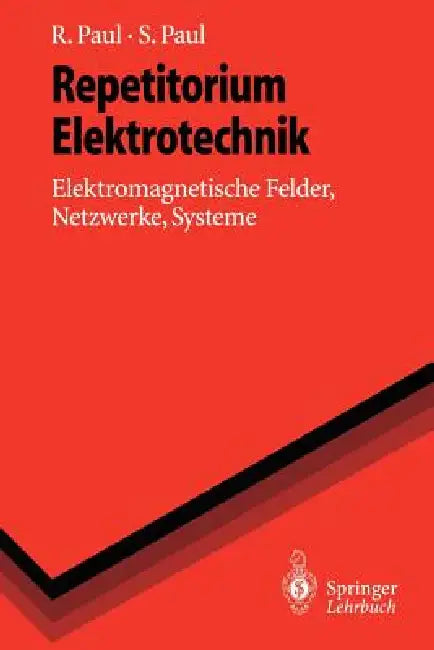 Buy Repetitorium Elektrotechnik (English, Reinhold Paul | Steffen Paul) — BookShops.in