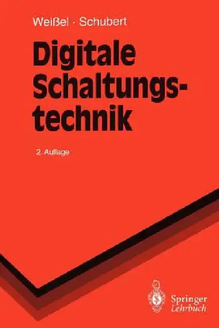 Buy Digitale Schaltungstechnik | by Ralph Weißel | Franz Schubert | Springer | by Ralph Weißel | Franz Schubert | Springer | by Ralph Weißel | Franz Schubert | Springer | by Ralph Weißel | Franz Schubert | Springer | by Ralph Weißel | Franz Schubert | Springer | by Ralph Weißel | Franz Schubert | Springer | by Ralph Weißel | Franz Schubert | Springer | by Ralph Weißel | Franz Schubert | Springer | by Ralph Weißel | Franz Schubert | Springer | by Ralph Weißel | Franz Schubert | Springer | by Ralph We — BookShops.in
