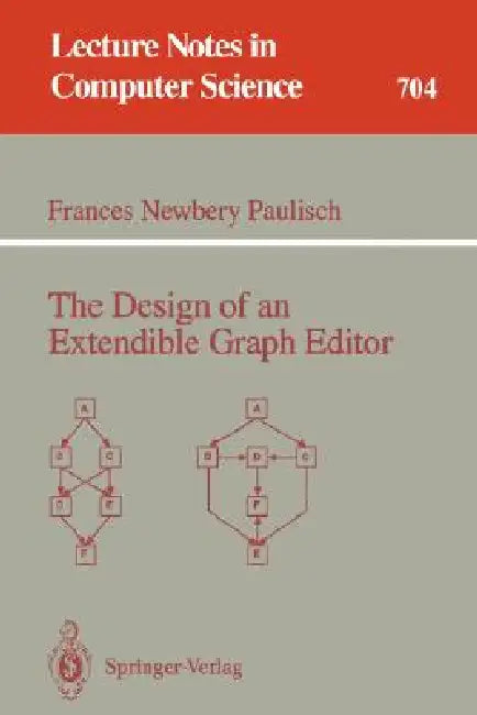 Buy The Design of an Extendible Graph Editor (English, Frances N. Paulisch) — BookShops.in