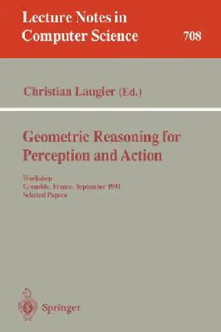 Buy Geometric Reasoning for Perception and Action (English, Christian Laugier) — BookShops.in