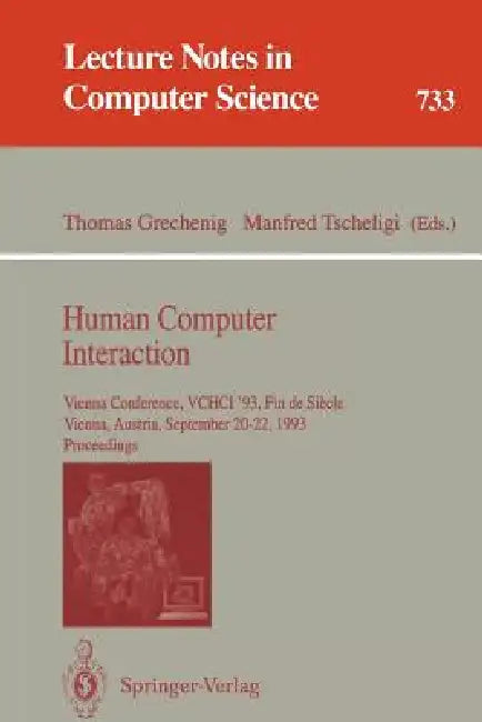 Buy Human Computer Interaction (English, Thomas Grechenig | Manfred Tscheligi) — BookShops.in