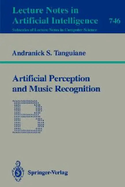 Buy Artificial Perception and Music Recognition (English, Andranick S. Tanguiane) — BookShops.in