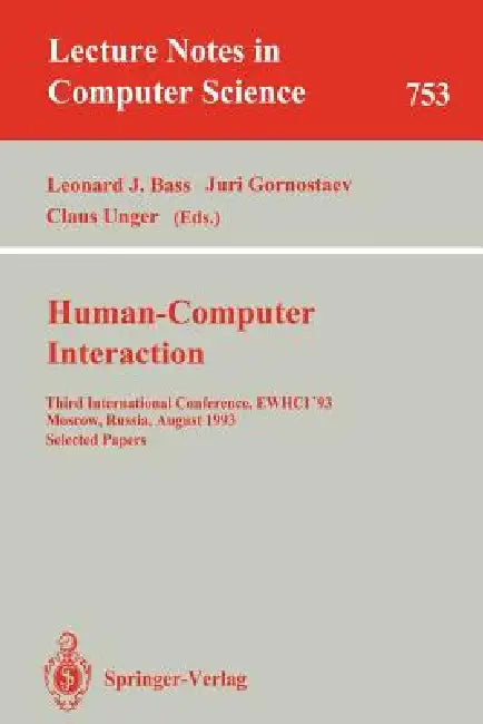 Buy Human-Computer Interaction (English, Leonard J. Bass | Juri Gornostaev | Claus Unger) — BookShops.in