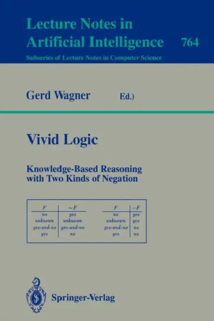 Vivid Logic (English, Gerd Wagner)