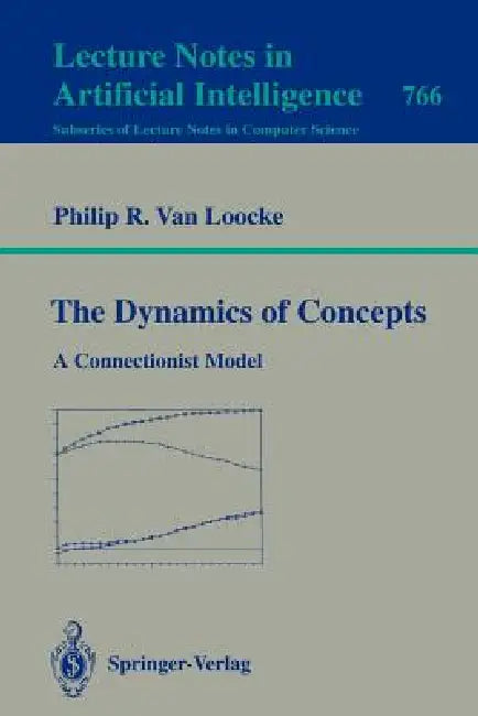 Buy The Dynamics of Concepts (English, Philip R. Van Loocke) — BookShops.in