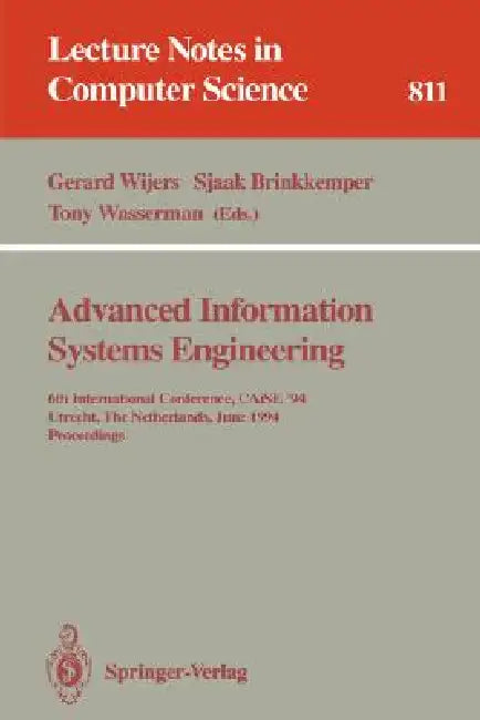 Buy Advanced Information Systems Engineering (English, Gerard Wijers | Sjaak Brinkkemper | Tony Wasserman) — BookShops.in