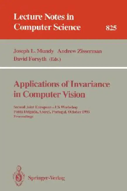 Buy Applications of Invariance in Computer Vision (English, Joseph L. Mundy | Andrew Zisserman | David Forsyth) — BookShops.in