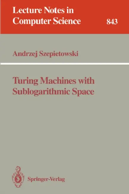 Buy Turing Machines with Sublogarithmic Space (English, Andrzej Szepietowski) — BookShops.in