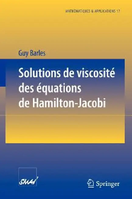 Buy Solutions de Viscosité Des Équations de Hamilton-Jacobi (English, Guy Barles) — BookShops.in
