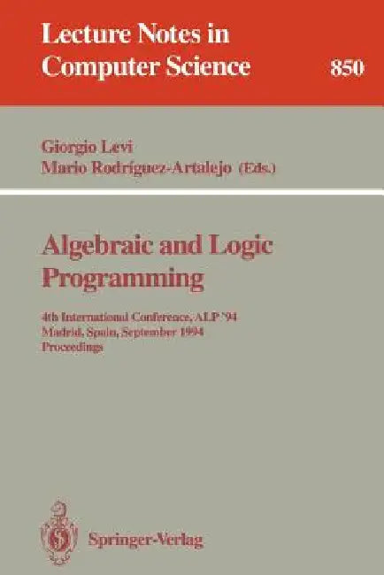 Buy Algebraic and Logic Programming (English, Giorgio Levi | Mario Rodriguez-Artalejo) — BookShops.in
