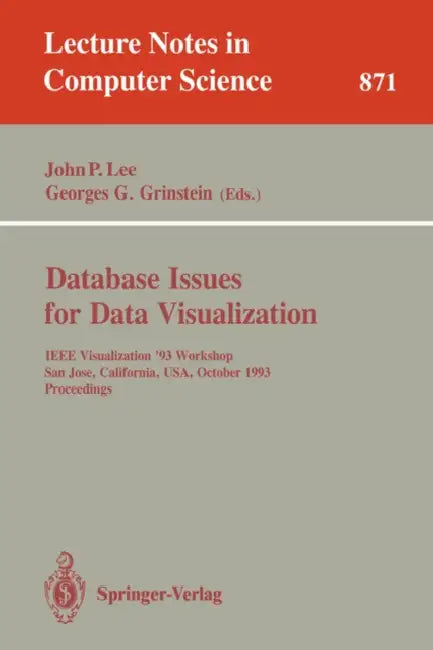 Buy Database Issues for Data Visualization (English, John P. Lee | Georges G. Grinstein) — BookShops.in