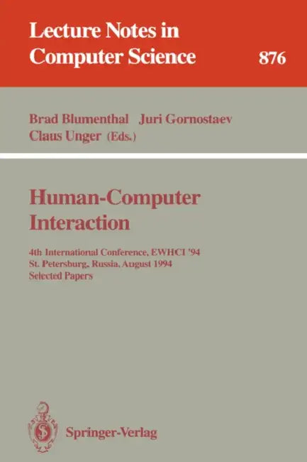 Buy Human-Computer Interaction (English, Brad Blumenthal | Juri Gornostaev | Claus Unger) — BookShops.in