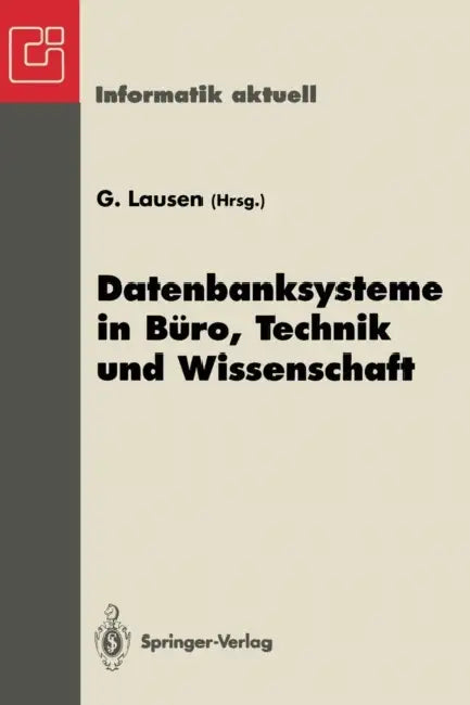 Buy Datenbanksysteme in Büro, Technik Und Wissenschaft (English, Georg Lausen) — BookShops.in