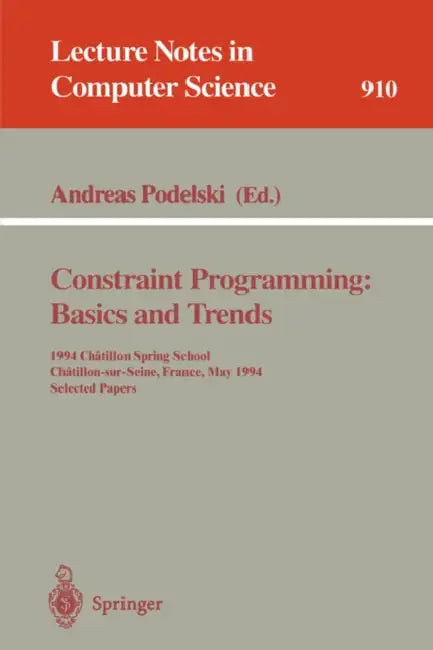 Buy Constraint Programming | by Andreas Podelski | Springer | by Andreas Podelski | Springer | by Andreas Podelski | Springer | by Andreas Podelski | Springer | by Andreas Podelski | Springer | by Andreas Podelski | Springer | by Andreas Podelski | Springer | by Andreas Podelski | Springer | by Andreas Podelski | Springer | by Andreas Podelski | Springer | by Andreas Podelski | Springer | by Andreas Podelski | Springer | by Andreas Podelski | Springer | by Andreas Podelski | Springer | by Andreas Po — BookShops.in