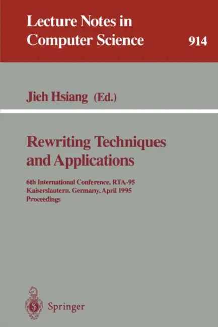 Rewriting Techniques and Applications (English, Jieh Hsiang)