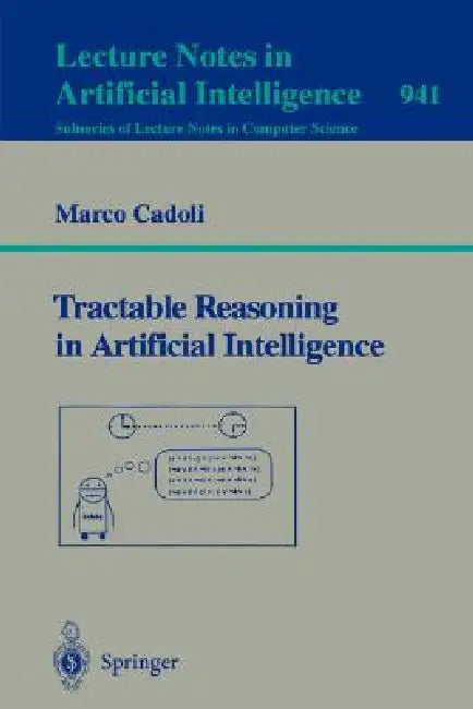 Tractable Reasoning in Aritificial Intelligence (English, Marco Cadoli)